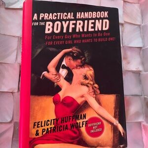 A Practical Handbook for the Boyfriend